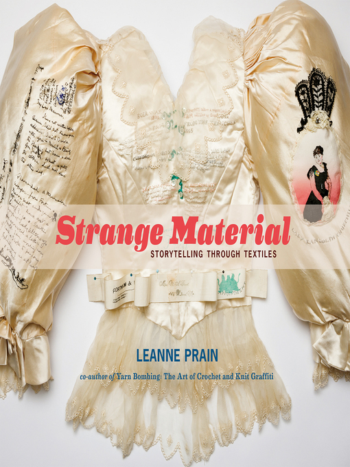 Title details for Strange Material by Leanne Prain - Available